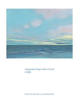 Imagination brings what is buried to light